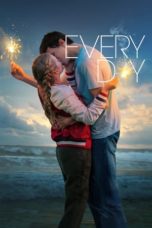 Every Day (2018) BluRay 480p 720p Watch & Download Full Movie