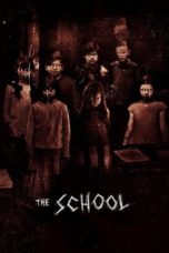 The School (2018) BluRay 480p & 720p Movie Download Sub Indo