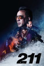 211 (2018) BluRay 480p & 720p Movie Download and Watch Online