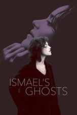 Ismael’s Ghosts (2017) BluRay 480p & 720p Movie Download