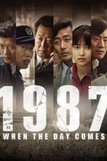 1987: When the Day Comes (2017) BluRay 480p & 720p Movie Download