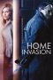 Home Invasion 2016 WEB-DL 480p & 720p Full HD Movie Download