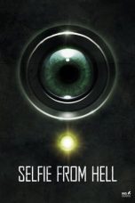 Selfie from Hell (2018) WEBRip 480p & 720p HD Movie Download