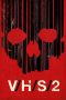 V/H/S/2 (2013) BluRay 480p & 720p HD Movie Download