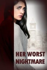 Her Worst Nightmare (2018) WEBRip 480p & 720p HD Movie Download