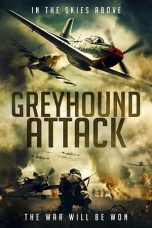 Greyhound Attack (2019) BluRay 480p & 720p HD Movie Download