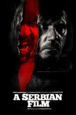 A Serbian Film (2010) BluRay 480p & 720p Free HD Movie Download