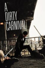 A Dirty Carnival (2006) BluRay 480p & 720p HD Movie Download