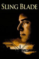 Sling Blade (1996) BluRay 480p & 720p Free HD Movie Download