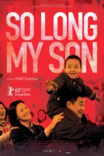 So Long, My Son (2019) BluRay 480p & 720p Movie Download