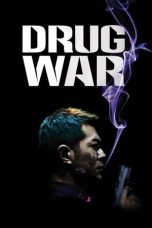 Drug War (2012) BluRay 480p & 720p Free HD Movie Download