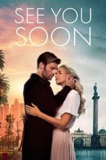 See You Soon (2019) WEBRip 480p & 720p Free HD Movie Download