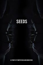 Seeds (2018) WEB-DL 480p & 720p Free HD Movie Download