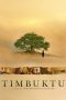 Timbuktu (2014) BluRay 480p & 720p Free HD Movie Download