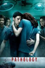 Pathology (2008) BluRay 480p & 720p Free HD Movie Download