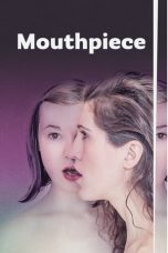 Mouthpiece (2018) WEB-DL 480p & 720p Free HD Movie Download