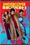 Download Undercover Brother 2 (2019) BluRay 480p, 720p & 1080p