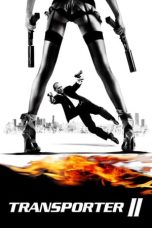 Transporter 2 (2005) BluRay 480p 720p Movie Download English Softcode