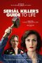 A Serial Killer's Guide to Life (2019) WEB-DL 480p 720p Movie Download