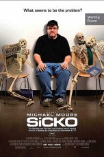 Sicko (2007) WEB-DL 480p & 720p Free HD Movie Download