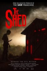 The Shed (2019) BluRay 480p & 720p Movie Download Via GoogleDrive