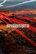 Koyaanisqatsi (1982) BluRay 480p & 720p Movie Download Sub Indo