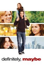 Definitely, Maybe (2008) BluRay 480p & 720p Free HD Movie Download