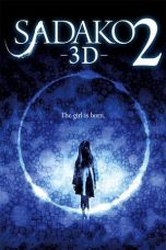 Sadako 2 3D (2013) BluRay 480p & 720p Free HD Movie Download