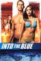 Into the Blue (2005) BluRay 480p & 720p Free HD Movie Download