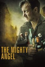 The Mighty Angel (2014) BluRay 480p & 720p Free HD Movie Download