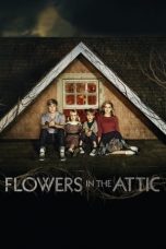 Flowers in the Attic (2014) WEB-DL 480p & 720p HD Movie Download