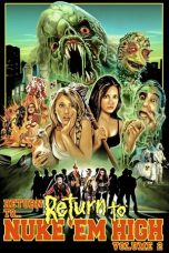 Return to Return to Nuke 'Em High Aka Vol. 2 (2017) BluRay 480p & 720p Download