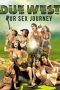 Due West: Our Sex Journey (2012) BluRay 480p & 720p Movie Download