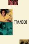 Trances (1981) BluRay 480p & 720p Free HD Movie Download