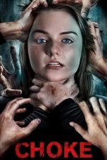 Choke (2020) WEBRip 480p & 720p Movie Download English Subtitle