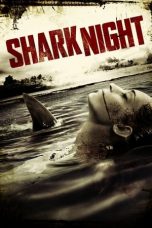 Shark Night 3D (2011) BluRay 480p | 720p | 1080p Movie Download