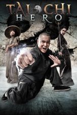 Tai Chi 2: The Hero Rises (2012) BluRay 480p & 720p Movie Download