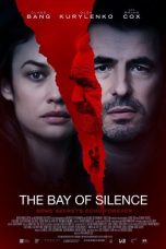 The Bay of Silence (2020) BluRay 480p, 720p & 1080p Mkvking - Mkvking.com