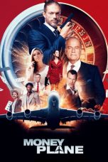 Money Plane (2020) BluRay 480p | 720p | 1080p Movie Download