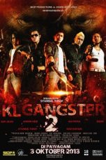 KL Gangster 2 (2013) WEBRip 480p & 720p MALAY Movie Download