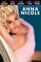 Anna Nicole (2013) WEBRip 480p & 720p Free HD Movie Download