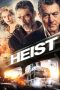 Heist (2015) BluRay 480p & 720p Free HD Movie Download