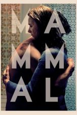 Mammal (2016) WEBRip 480p & 720p Direct Link Movie Download