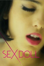 Sex Doll (2016) BluRay 480p | 720p | 1080p Movie Download