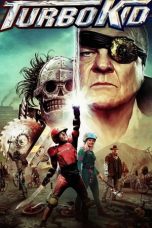 Turbo Kid (2015) BluRay 480p | 720p | 1080p Movie Download