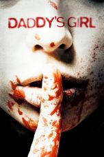 Daddy's Girl (2018) BluRay 480p, 720p & 1080p Movie Download