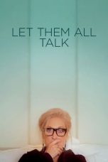 Let Them All Talk (2020) WEBRip 480p, 720p & 1080p Movie Download