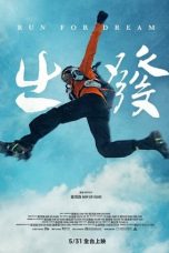 Run for dream (2019) WEBRip 480p, 720p & 1080p Movie Download