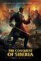 The Conquest Of Siberia (2019) BluRay 480p, 720p & 1080p Movie Download