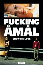 Show Me Love (1998) WEBRip 480p, 720p & 1080p Movie Download